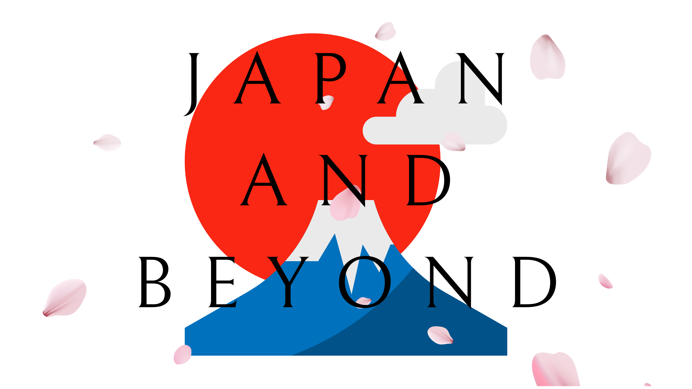 Japan and Beyond